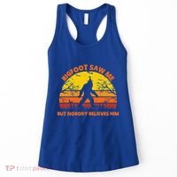 Retro Halloween Bigfoot Saw Me But Nobody Believes Him Women's Tank Top thumb 0