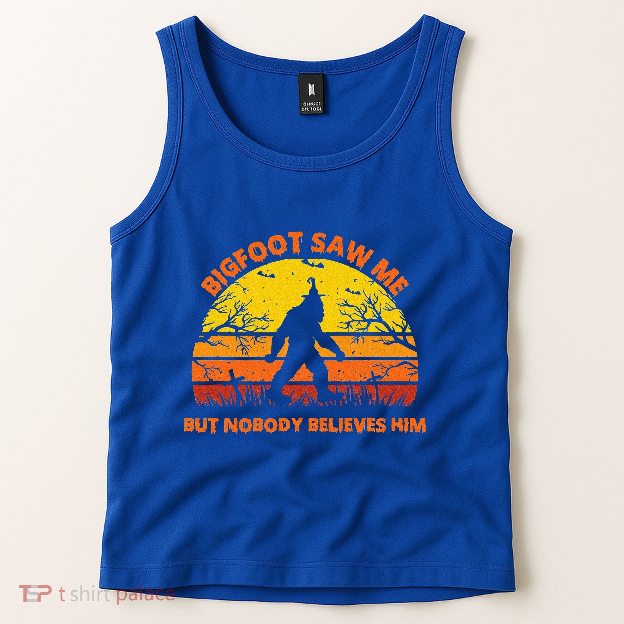 Retro Halloween Bigfoot Saw Me But Nobody Believes Him Tank Top