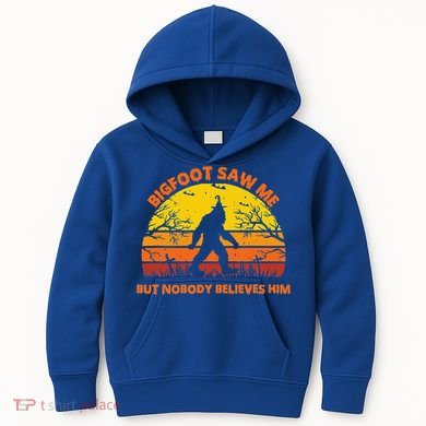 Retro Halloween Bigfoot Saw Me But Nobody Believes Him Kids Hoodie