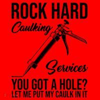Rock Hard Caulking Services You Got A Hole Santa Hat thumb 1
