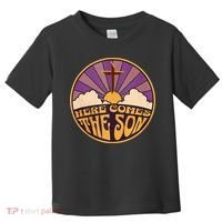Retro Here Comes The Son Jesus People Revolution Christian Toddler T-Shirt thumb 0