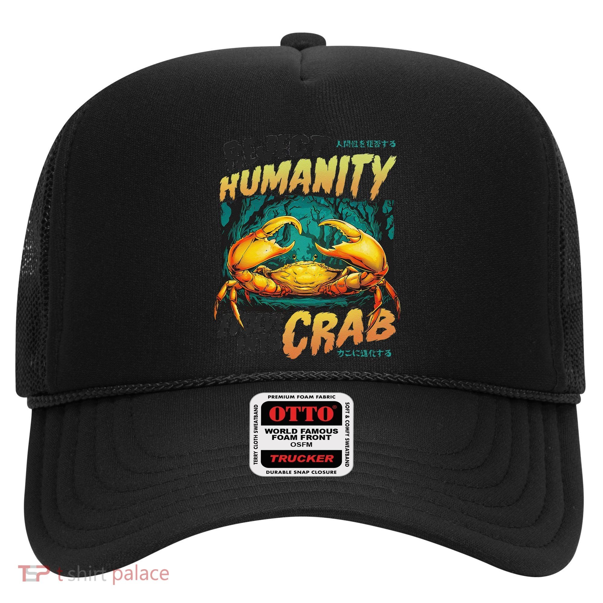 Reject Humanity Crab Horror Crab Horror Funny Meme Hat