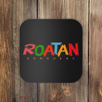 Roatan Honduras Colorful Sign Souvenir Coaster