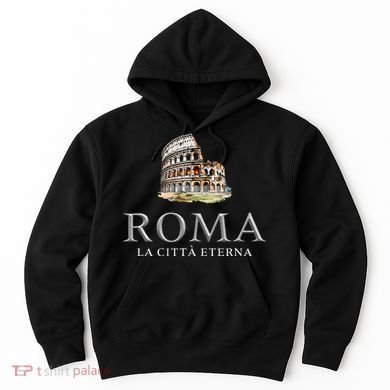 Rome He Eternal City Colosseum Hoodie
