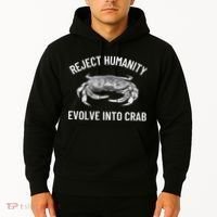 Reject Humanity Evolve Into Crab Hoodie thumb 2