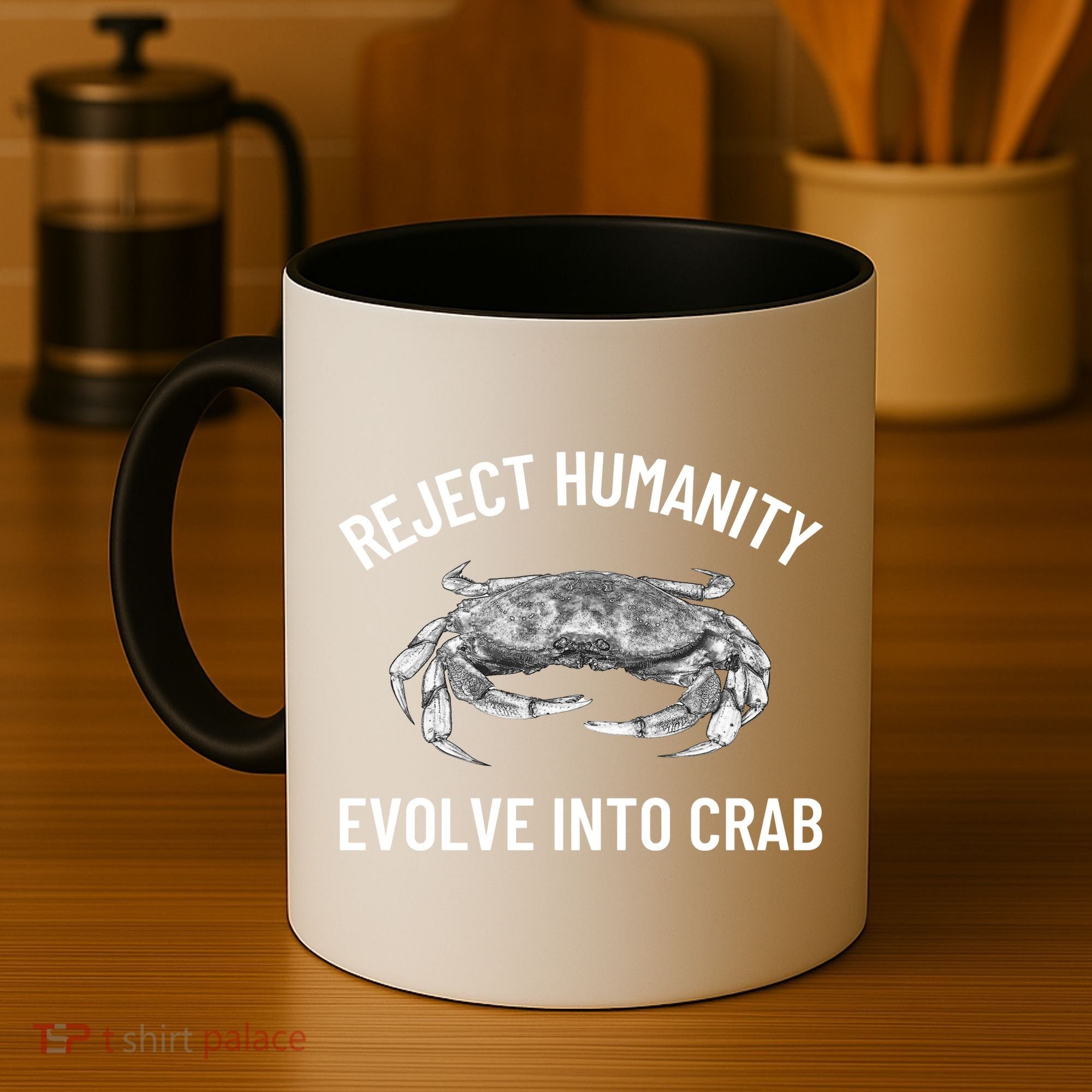 Reject Humanity Evolve Into Crab Coffee Mug