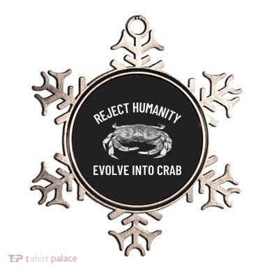 Reject Humanity Evolve Into Crab Ornament