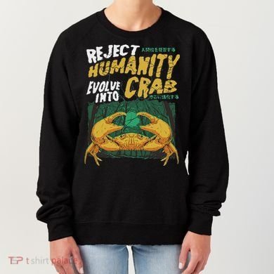 Reject Humanity Evolve Into Crab Funny Crab Retro Crab Women's Sweatshirt