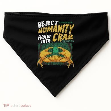 Reject Humanity Evolve Into Crab Funny Crab Retro Crab USA-Made Doggie Bandana