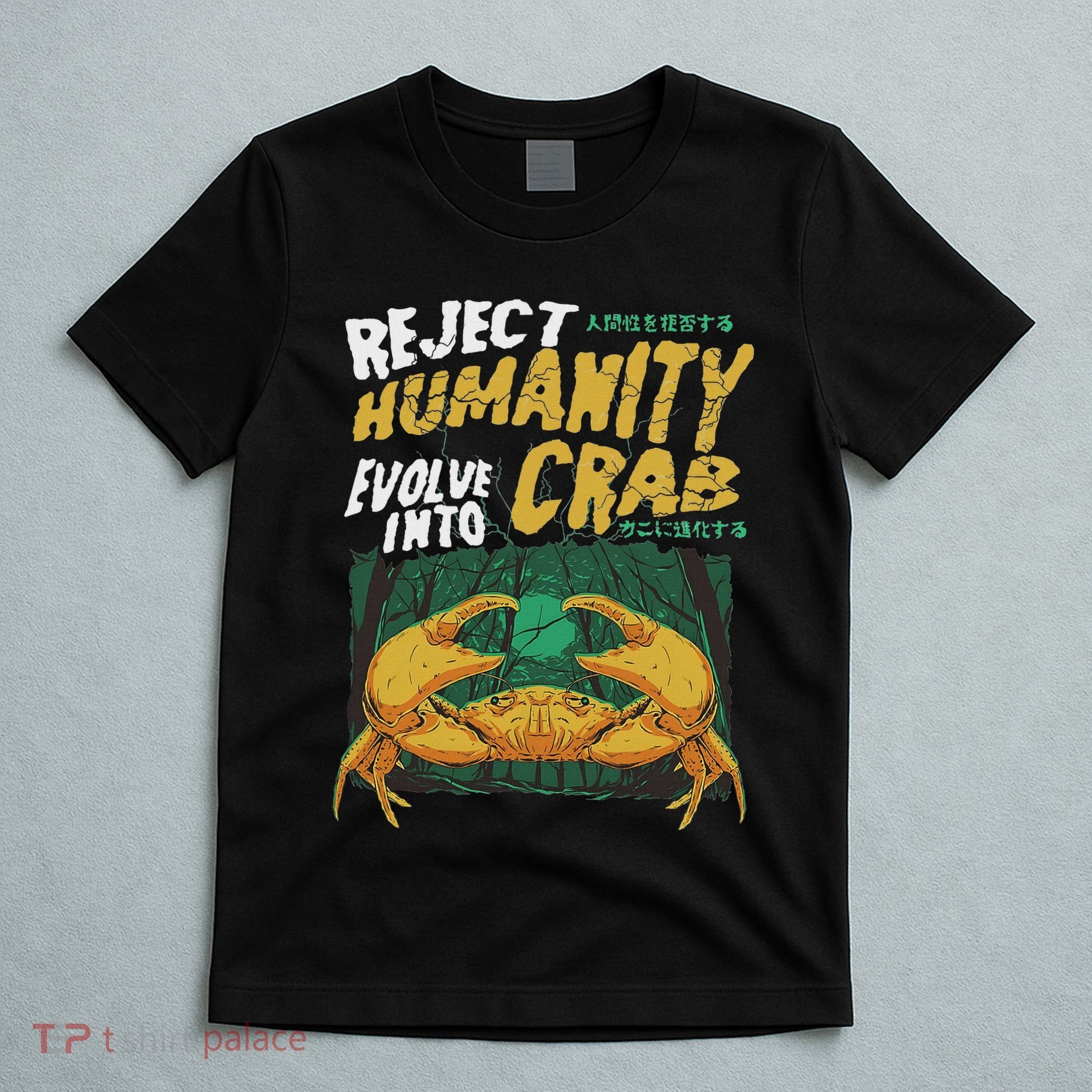 Reject Humanity Evolve Into Crab Funny Crab Retro Crab T-Shirt