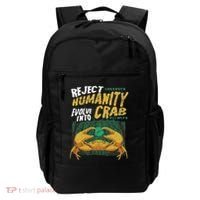 Reject Humanity Evolve Into Crab Funny Crab Retro Crab Backpack thumb 0