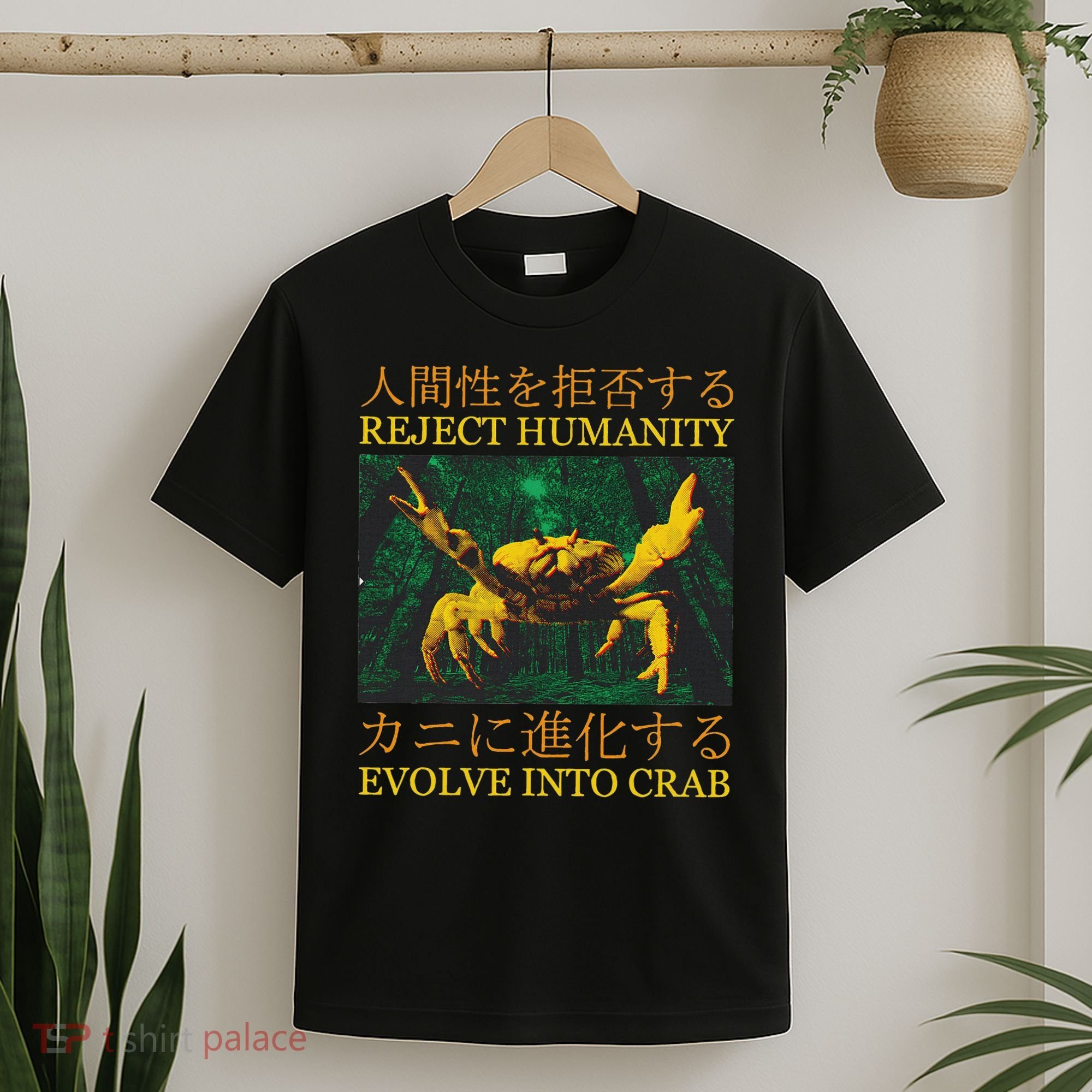 Reject Humanity Evolve Into Crab T-Shirt