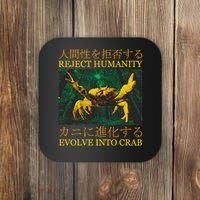 Reject Humanity Evolve Into Crab Coaster thumb 0