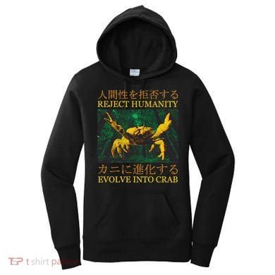 Reject Humanity Evolve Into Crab Women's Hoodie