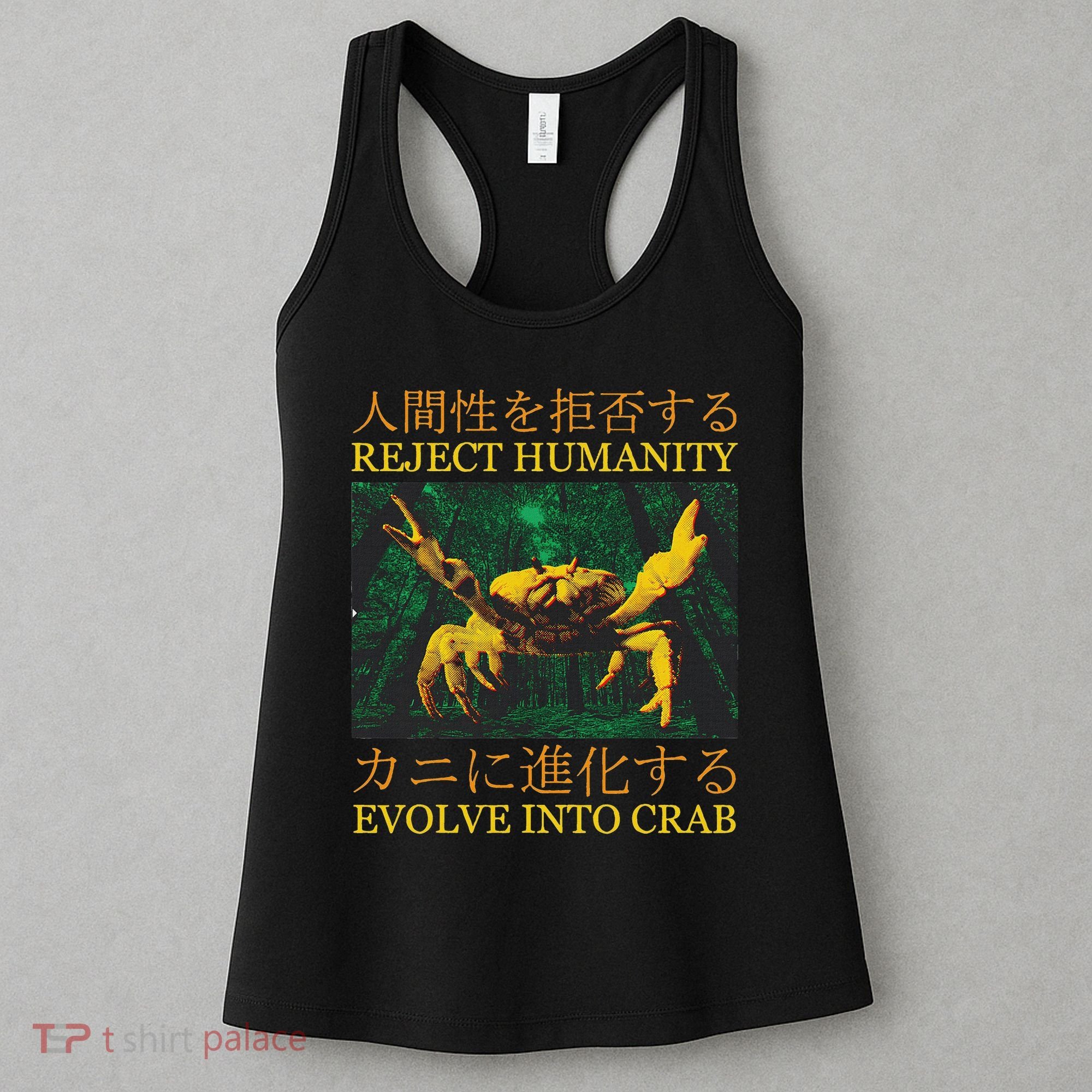 Reject Humanity Evolve Into Crab Women's Tank Top