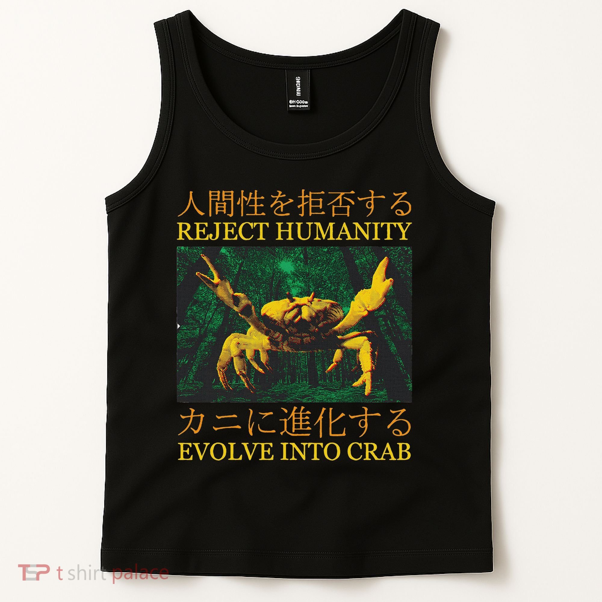 Reject Humanity Evolve Into Crab Tank Top
