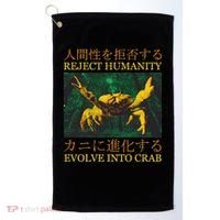 Reject Humanity Evolve Into Crab Golf Towel thumb 0