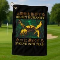 Reject Humanity Evolve Into Crab Golf Towel thumb 1