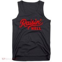 Raisin Hell Funny & Humorous Southern Phrase And Saying Country Tank Top thumb 0