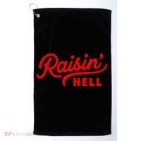 Raisin Hell Funny & Humorous Southern Phrase And Saying Country Golf Towel thumb 0