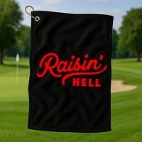 Raisin Hell Funny & Humorous Southern Phrase And Saying Country Golf Towel thumb 1