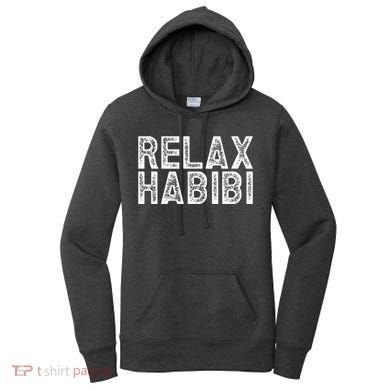 Relax Habibi Funny Habibi Retro Vintage Women's Hoodie