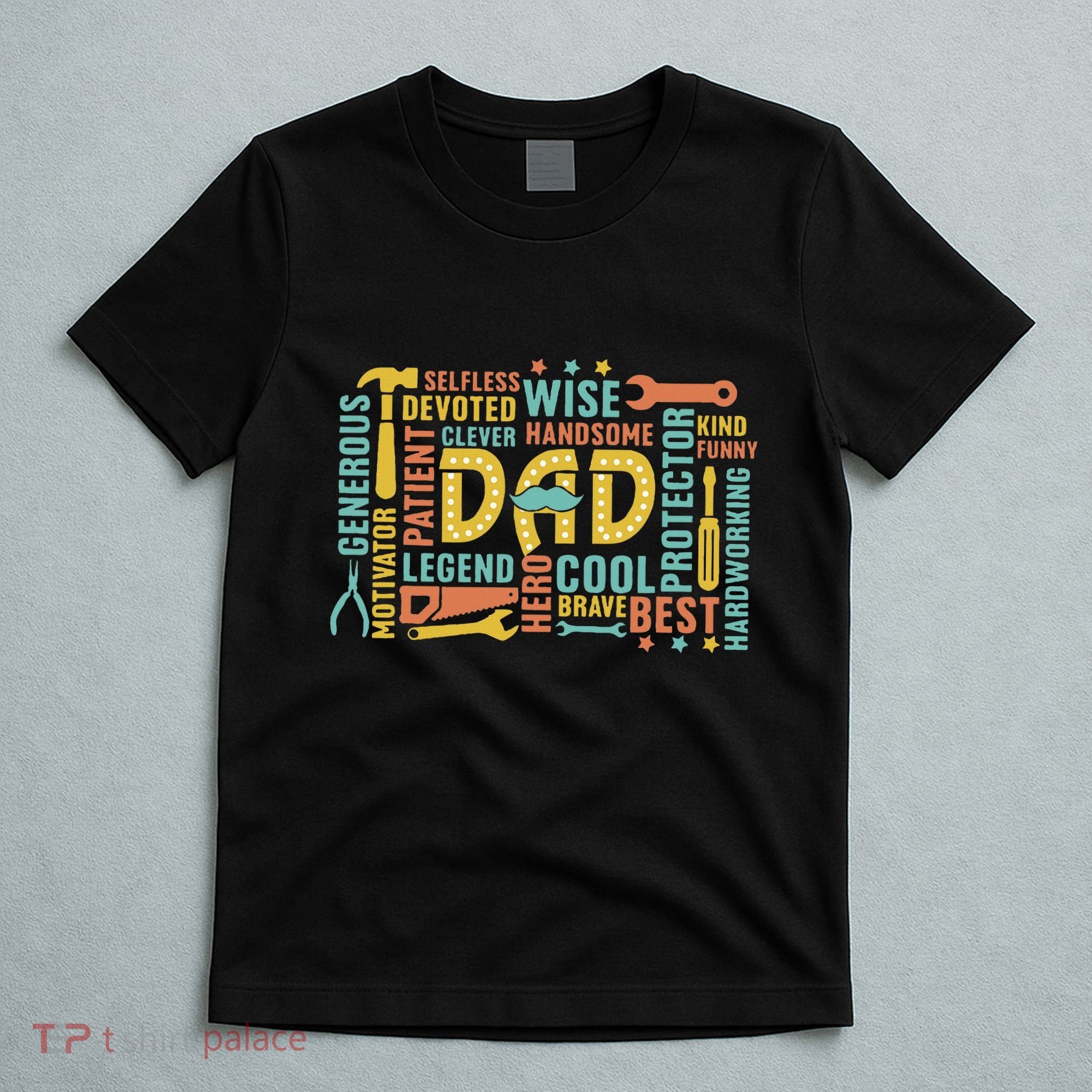 Retro Happy FatherS Day Dad Tools Best Dad Ever T-Shirt