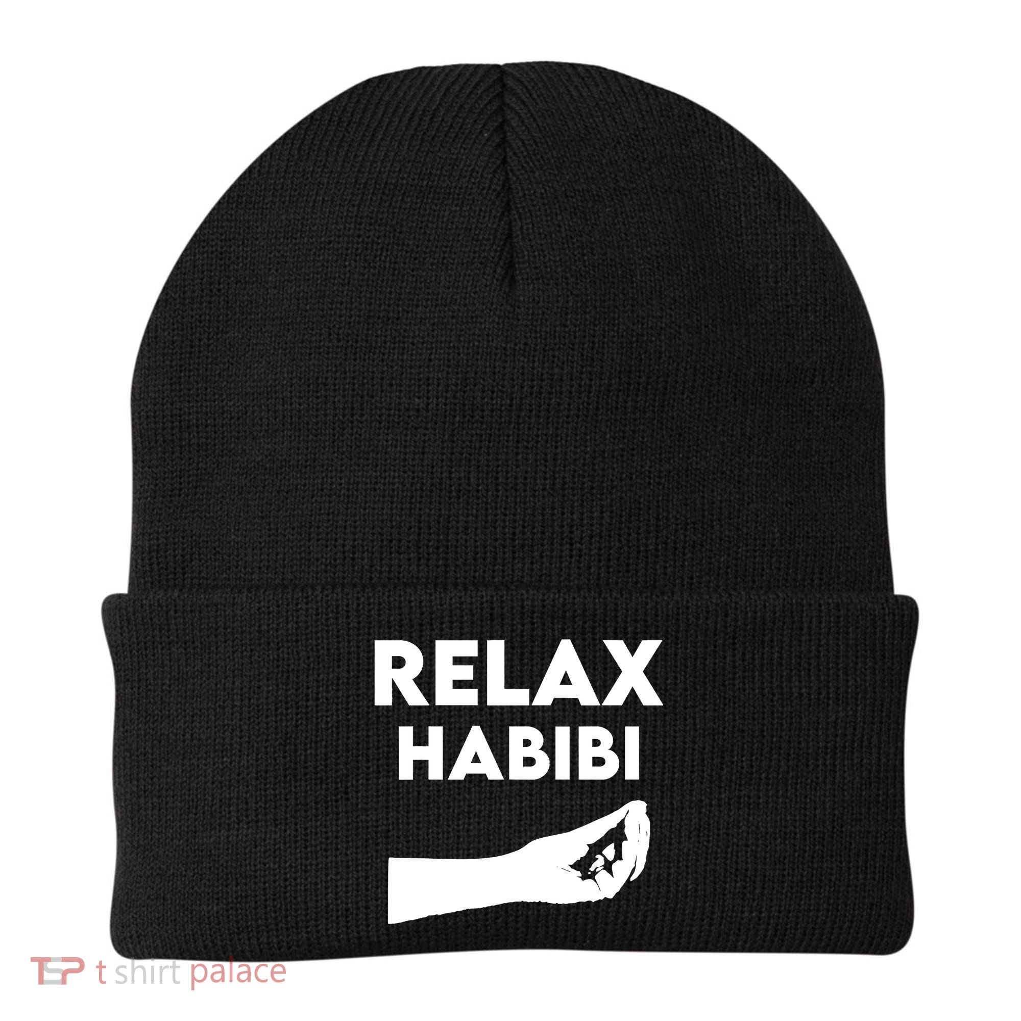 Relax Habibi Funny For Man Women Beanie