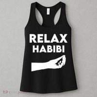 Relax Habibi Funny For Man Women Women's Tank Top thumb 3