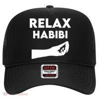 Relax Habibi Funny For Man Women Hat thumb 0