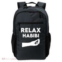 Relax Habibi Funny For Man Women Backpack thumb 0