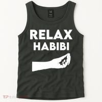 Relax Habibi Funny For Man Women Tank Top thumb 2