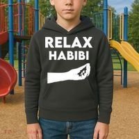 Relax Habibi Funny For Man Women Kids Hoodie thumb 2