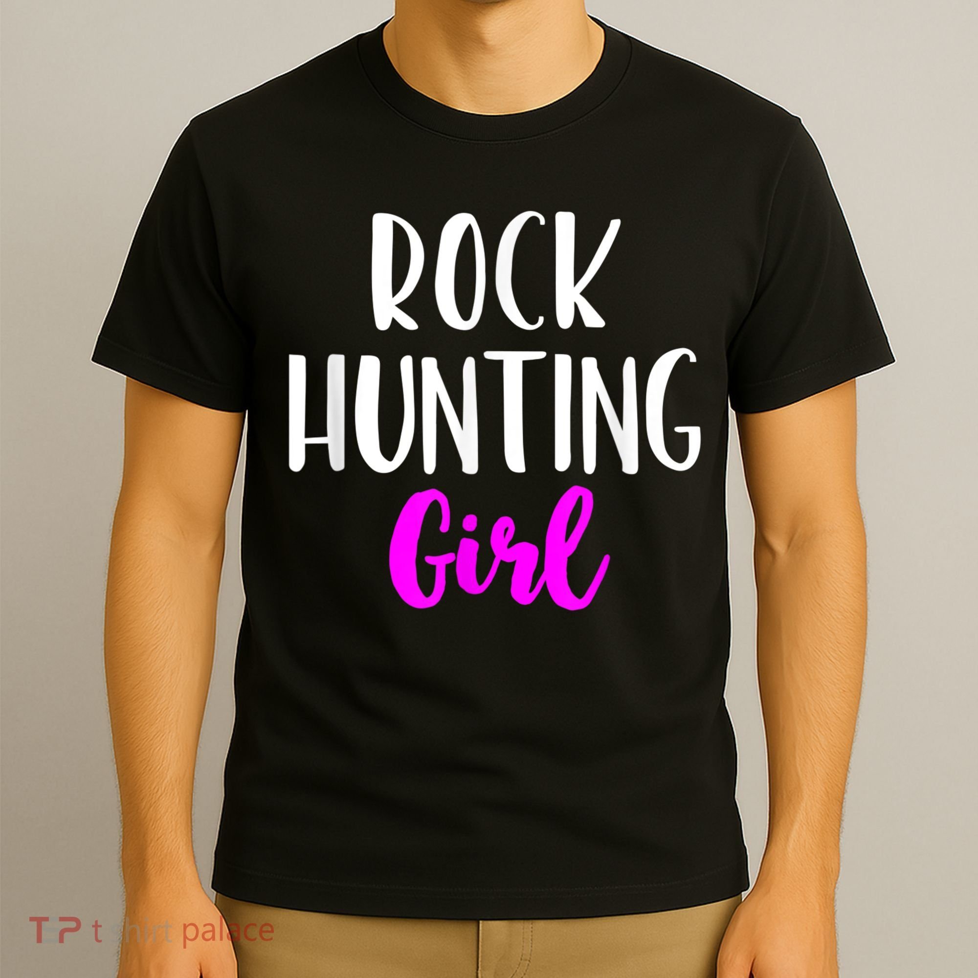 Rock Hunting Girl Women Hunter Collector Geologist T-Shirt