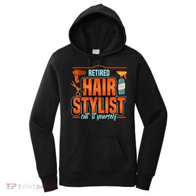 Retired Hairstylist Gift Women's Hoodie