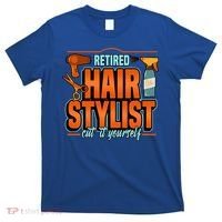 Retired Hairstylist Gift T-Shirt thumb 0