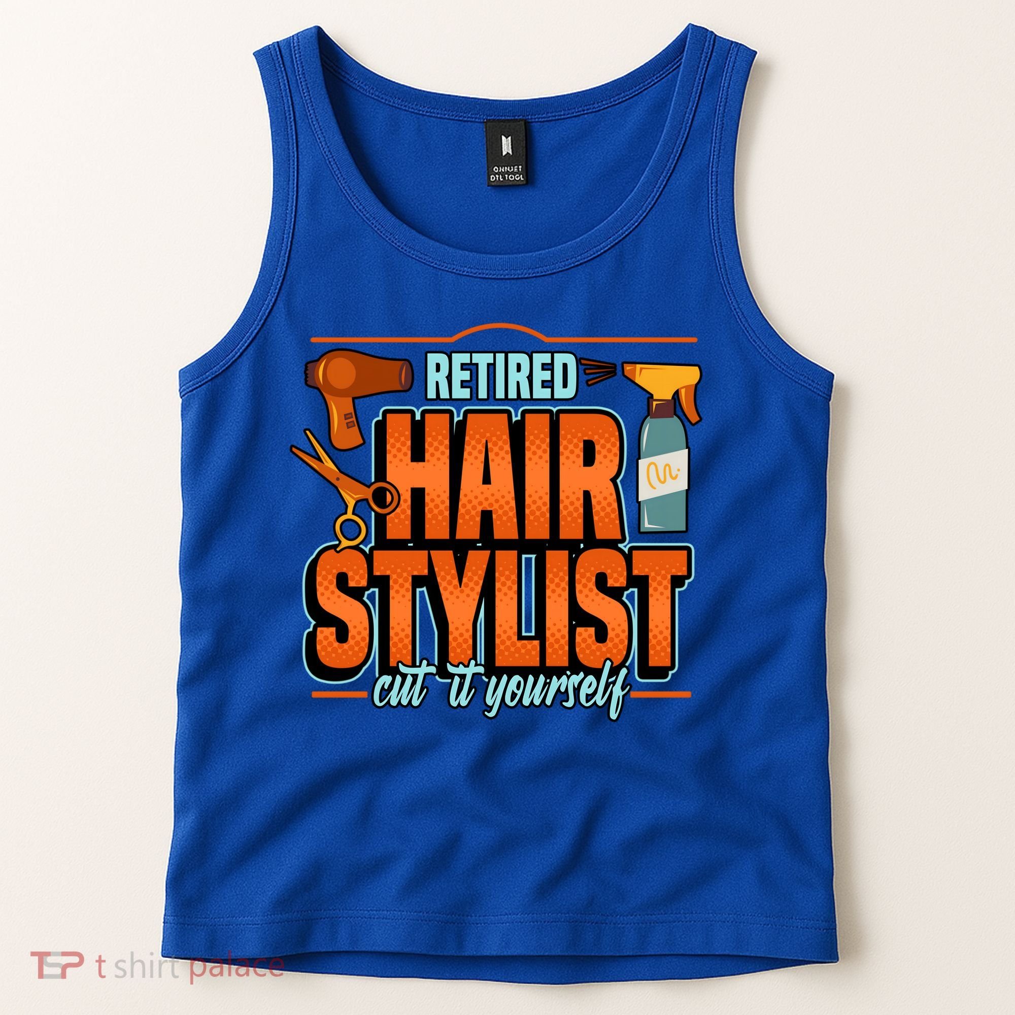 Retired Hairstylist Gift Tank Top