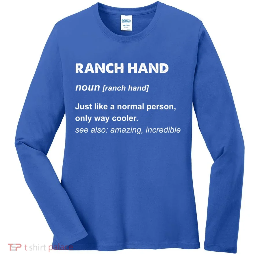 Ranch Hand Gift Women's Long Sleeve Shirt