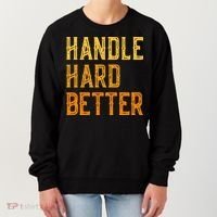 Retro Handle Hard Better Cute Gift Women's Sweatshirt thumb 0