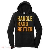 Retro Handle Hard Better Cute Gift Women's Hoodie thumb 0