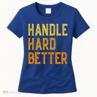 Retro Handle Hard Better Cute Gift Women's T-Shirt thumb 0