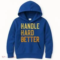 Retro Handle Hard Better Cute Gift Kids Hoodie thumb 0