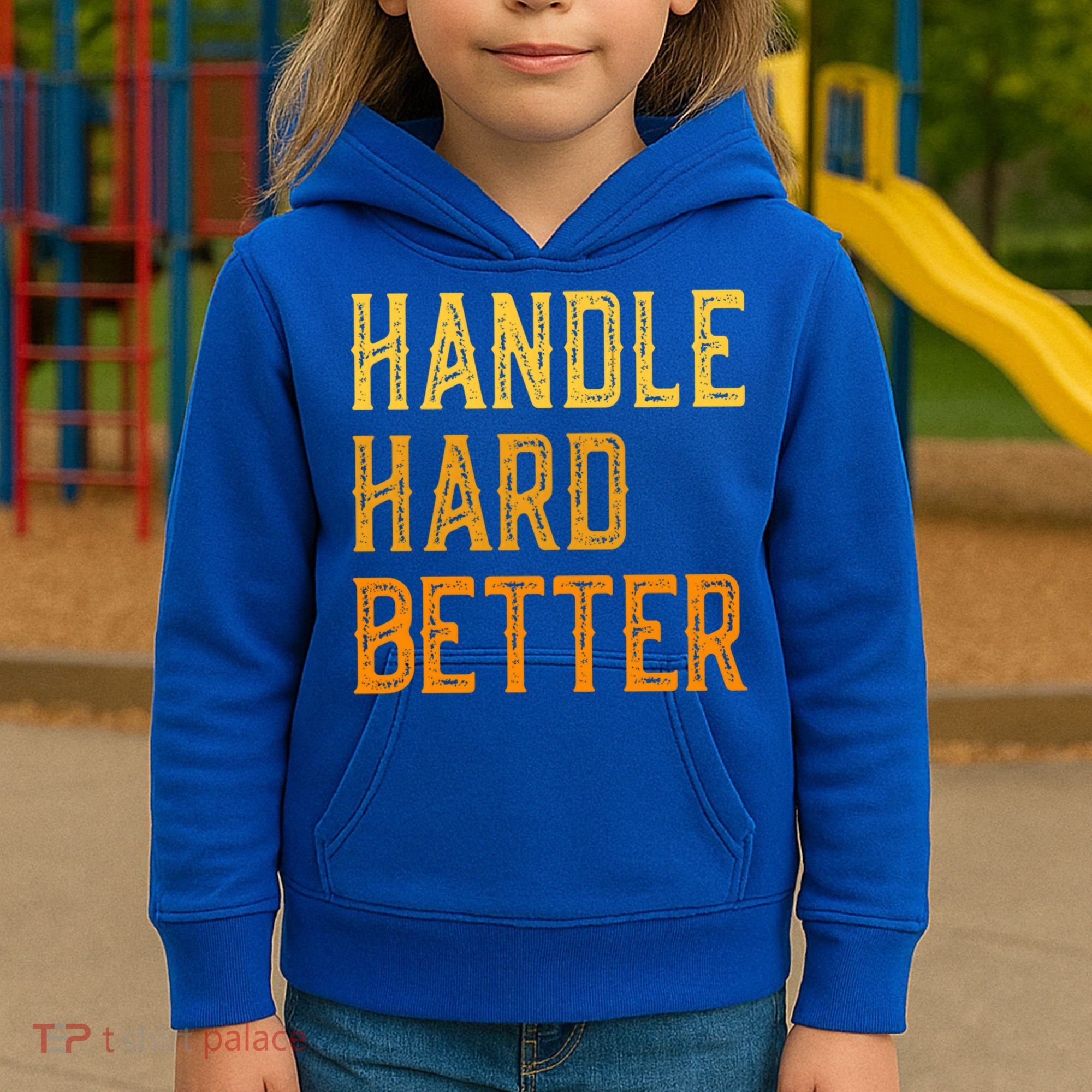 Retro Handle Hard Better Cute Gift Kids Hoodie