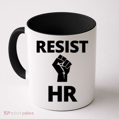 Resist HR Human Resources Funny Bosses Day Admin Work Humor Gift Coffee Mug
