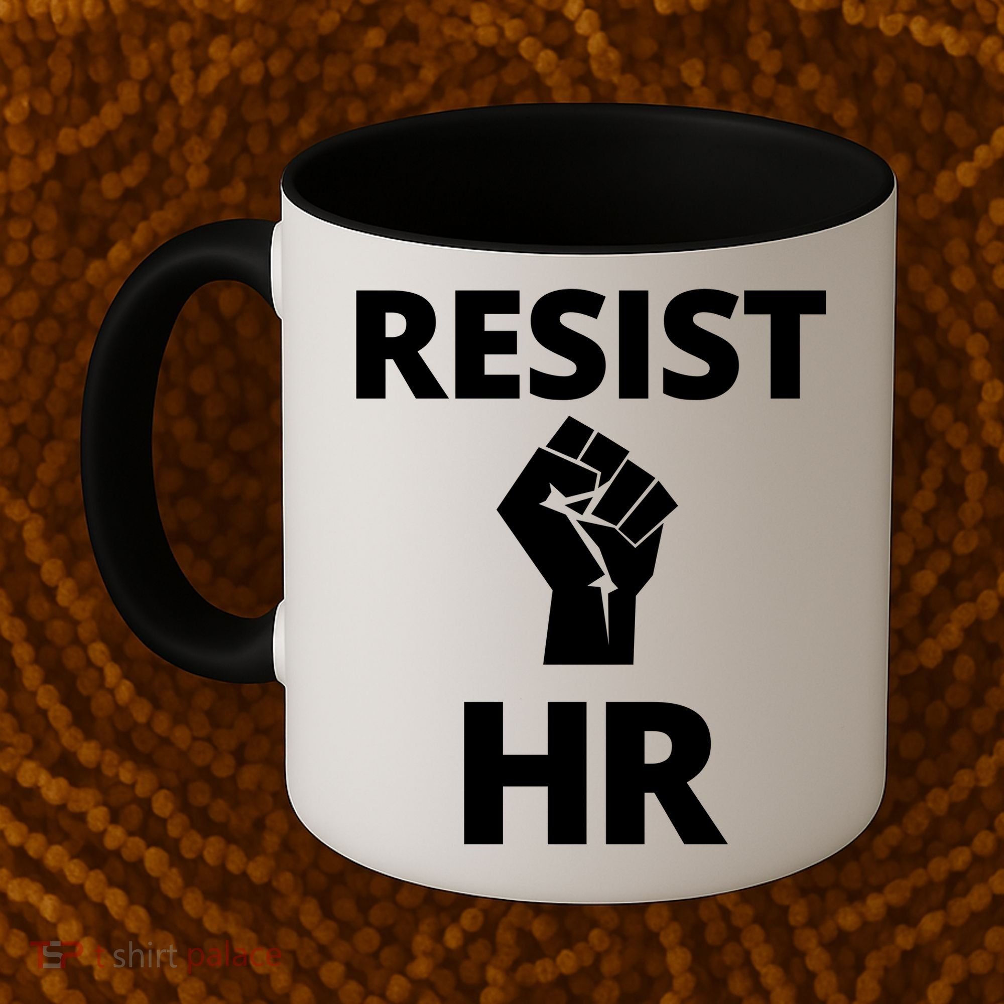 Resist HR Human Resources Funny Bosses Day Admin Work Humor Gift Coffee Mug
