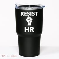 Resist HR Human Resources Funny Bosses Day Admin Work Humor Gift Tumbler thumb 0