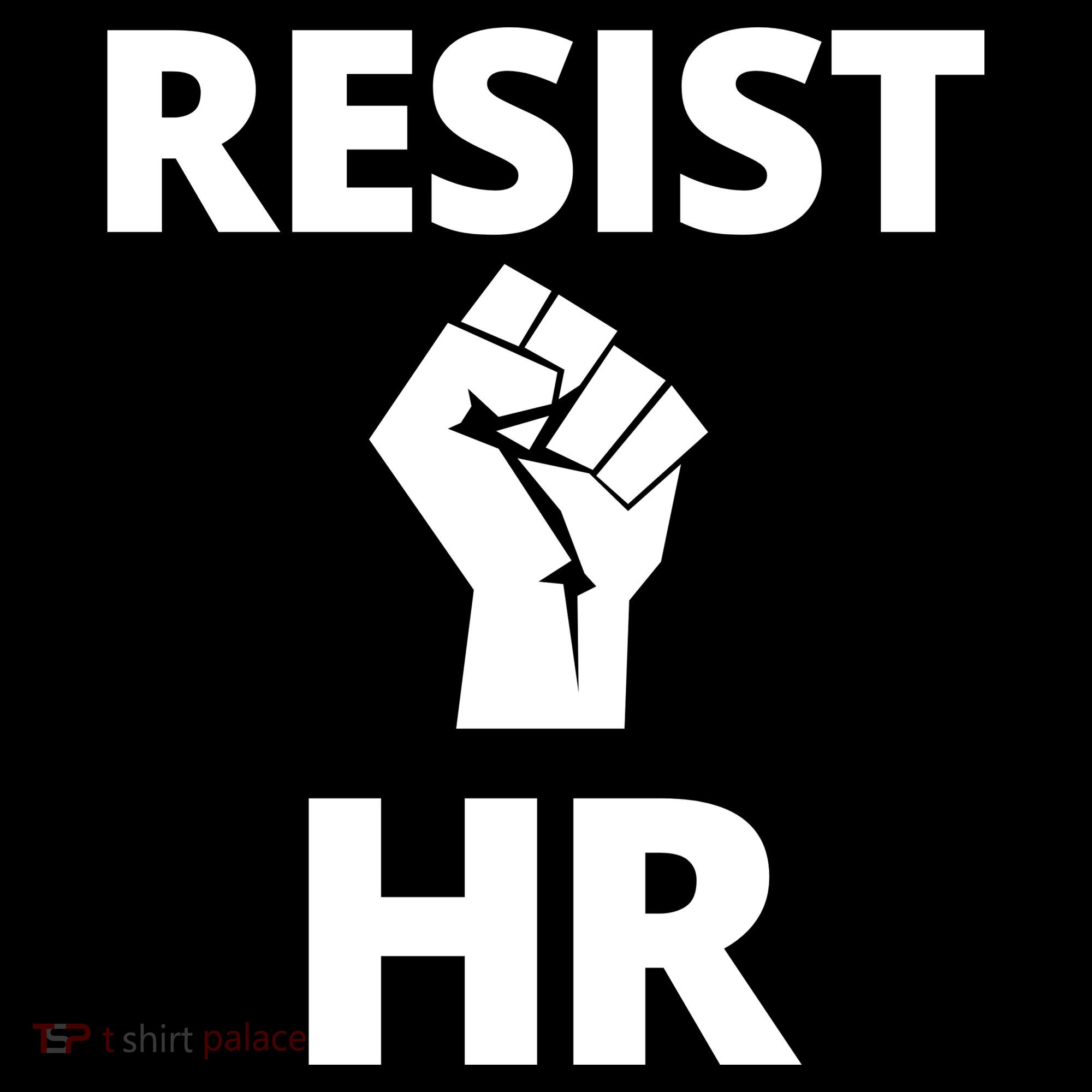 Resist HR Human Resources Funny Bosses Day Admin Work Humor Gift Mousepad