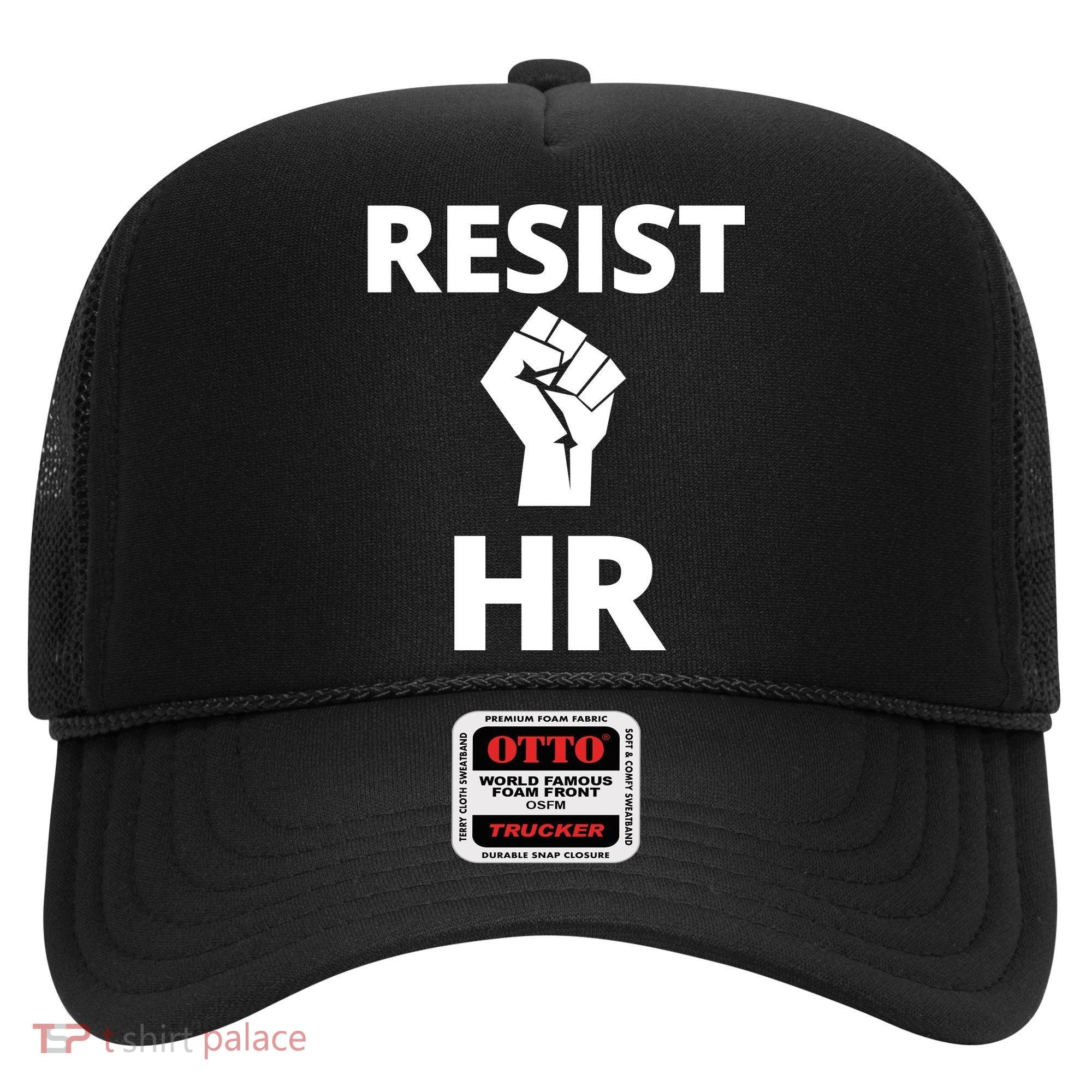 Resist HR Human Resources Funny Bosses Day Admin Work Humor Gift Hat