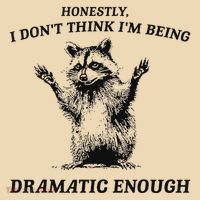 Raccoon Honestly I DonT Think IM Being Dramatic Enough Tote Bag thumb 4