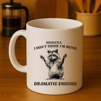 Raccoon Honestly I DonT Think IM Being Dramatic Enough Coffee Mug thumb 4